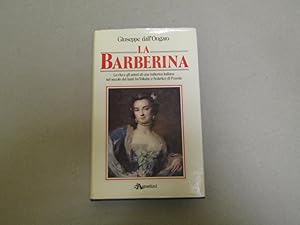 Immagine del venditore per Giuseppe dall'Ongaro. La Barberina venduto da Amarcord libri