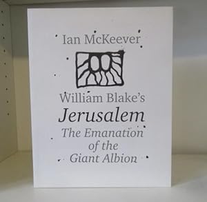 Ian McKeever: William Blake's 'Jerusalem', The Emanation of the Giant Albion