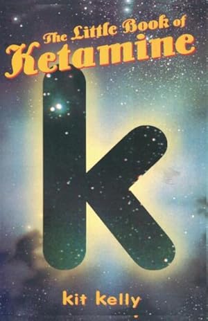 Seller image for Little Book of Ketamine for sale by GreatBookPrices