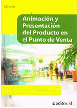 Imagen del vendedor de Animacon y Presentacin Del Producto En El Puntomde Venta a la venta por lisarama