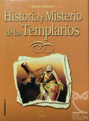 Imagen del vendedor de Historia y Misterio De Los Templarios a la venta por lisarama