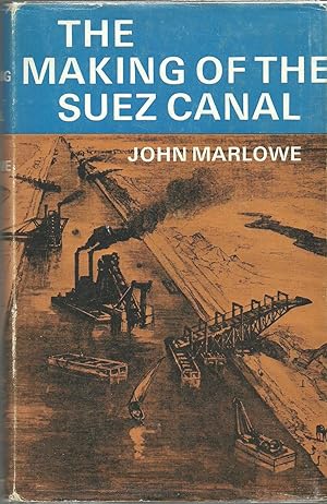 The Making of the Suez Canal