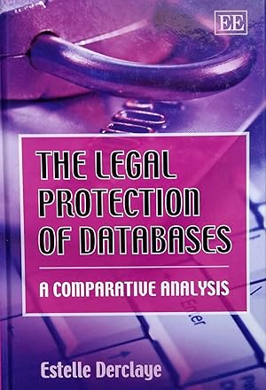 Seller image for The Legal Protection of Databases: A Comparative Analysis for sale by PKRD