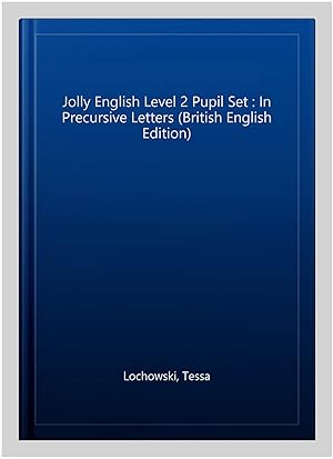 Bild des Verkufers fr Jolly English Level 2 Pupil Set : In Precursive Letters (British English Edition) zum Verkauf von GreatBookPrices