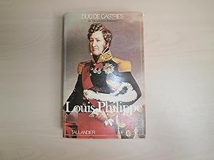 Imagen del vendedor de Louis-Philippe a la venta por Le temps retrouv