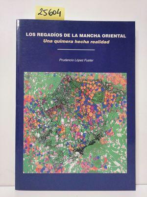 Seller image for LOS REGADOS DE LA MANCHA ORIENTAL. for sale by Librera Circus