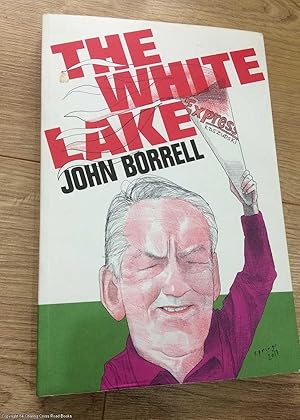 The White Lake: Fighting for a Free Press, Justice and a Place to Call Home in the New Poland