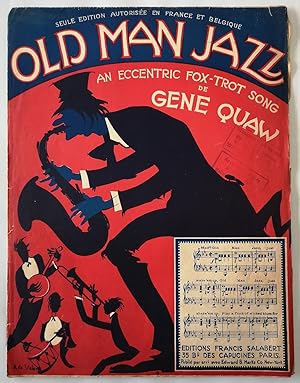 Old Man Jazz an eccentric Fox-Trot song de Gene Quaw 1920