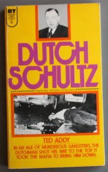 Imagen del vendedor de Dutch Schultz (aka: The Dutch Schultz Story) a la venta por Comic World