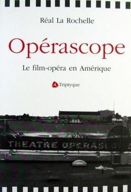 Bild des Verkufers fr Operascope: Le Film-Opera En Amerique zum Verkauf von Livres Norrois