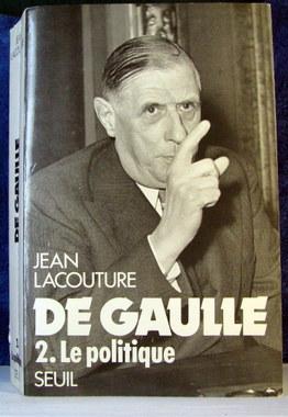 Seller image for DE GAULLE T.2 ; LA POLITIQUE 1944-1959 for sale by Livres Norrois