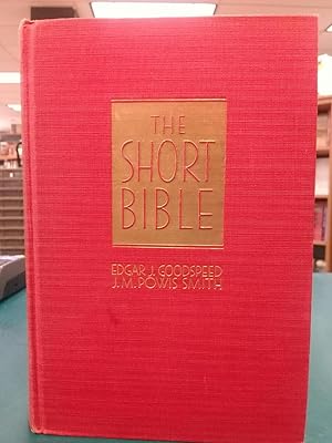 Seller image for The Short Bible: An American Translation for sale by Regent College Bookstore