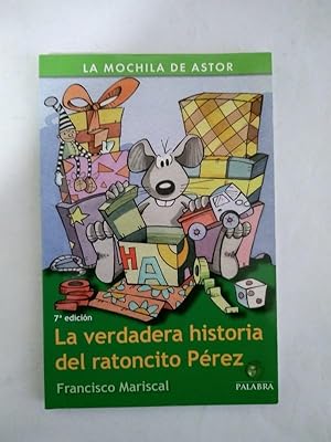 Imagen del vendedor de La verdadera historia del ratoncito Perez a la venta por Libros Ambig