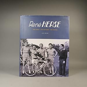 Rene Herse The bikes, the builder, the riders