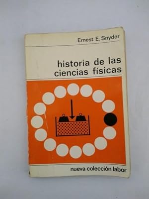 Seller image for Historia de las ciencias fisicas for sale by Libros Ambig