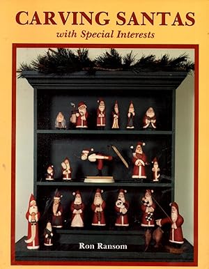 Bild des Verkufers fr Carving Santas with Special Interests zum Verkauf von Book Booth