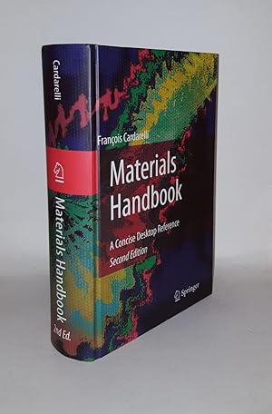 Seller image for MATERIALS HANDBOOK A Concise Desktop Reference for sale by Rothwell & Dunworth (ABA, ILAB)