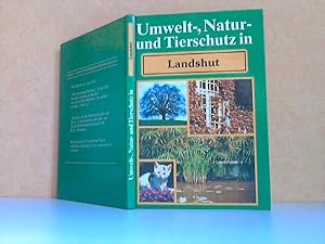 Umwelt-, Natur- und Tierschutz in Landshut