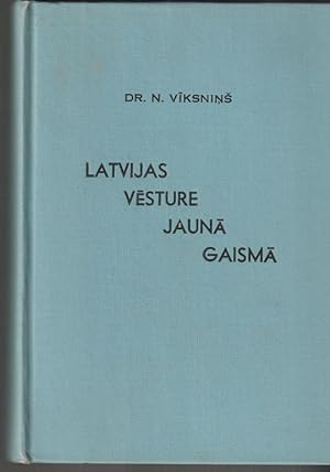 Latvijas Vesture Jauna Gaisma. Neklatienes Lekcijas Latvijas Vesture Latviesu Kulturas Seminara