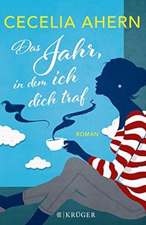 Seller image for Das Jahr, in dem ich dich traf: Roman for sale by Antiquariat Buchhandel Daniel Viertel