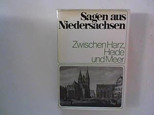 Seller image for Sagen aus Niederschsen: Zwischen Harz, Heide und Meer for sale by ANTIQUARIAT FRDEBUCH Inh.Michael Simon