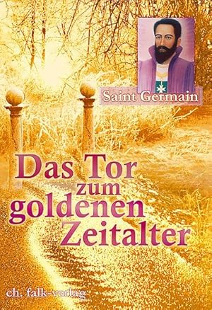 Das Tor zum goldenen Zeitalter