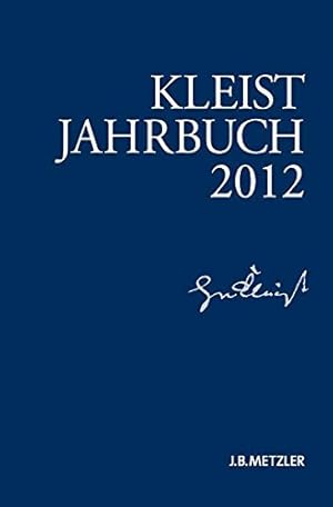 Image du vendeur pour Kleist-Jahrbuch 2012 mis en vente par Antiquariat Buchhandel Daniel Viertel