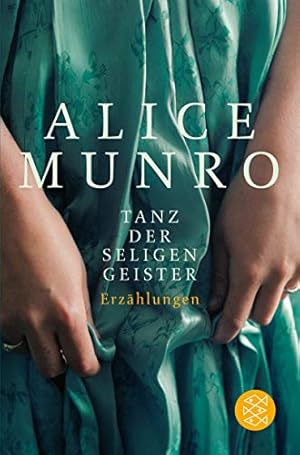 Bild des Verkufers fr Tanz der seligen Geister : Erzhlungen. Alice Munro. Aus dem Engl. von Heidi Zerning / Fischer ; 18875 zum Verkauf von Antiquariat Buchhandel Daniel Viertel