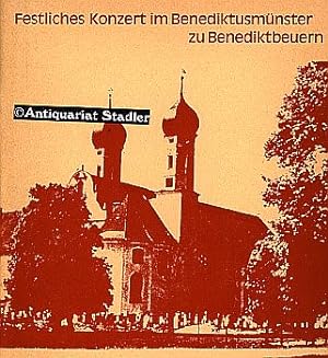 Erstes festliches Konzert aus Anlass der Renovierung des Benediktusmünsters zu Benediktbeuern. ha...