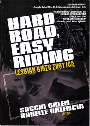 Seller image for Hard Road, Easy Riding: Lesbian Biker Erotica for sale by Goulds Book Arcade, Sydney