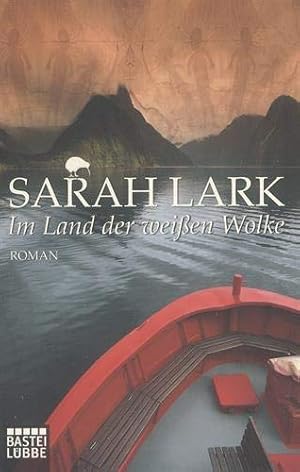 Bild des Verkufers fr Im Land der weien Wolke : Roman. Sarah Lark / Bastei-Lbbe-Taschenbuch ; Bd. 15713 : Allgemeine Reihe zum Verkauf von Antiquariat Buchhandel Daniel Viertel