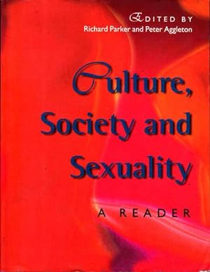 Seller image for Culture, Society and Sexuality, A Reader for sale by Goulds Book Arcade, Sydney