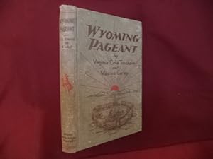 Seller image for Wyoming Pageant. Inscribed by the author. for sale by BookMine