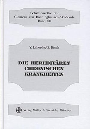 Seller image for Die hereditren chronischen Krankheiten for sale by BuchWeltWeit Ludwig Meier e.K.