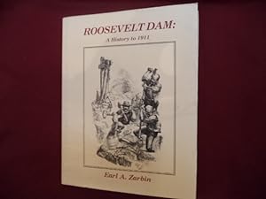 Seller image for Roosevelt Dam: A History to 1911. for sale by BookMine