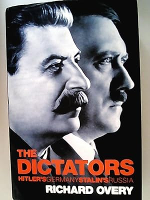 Seller image for The dictators : Hitler's Germany and Stalin's Russia / Richard Overy for sale by Antiquariat Bookfarm