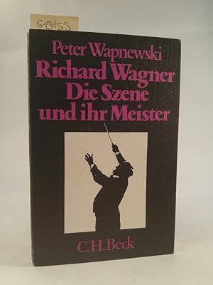 Bild des Verkufers fr Richard Wagner. Die Szene und ihr Meister, Beck'sche schwarze Reihe ; Bd. 178 zum Verkauf von ANTIQUARIAT Franke BRUDDENBOOKS