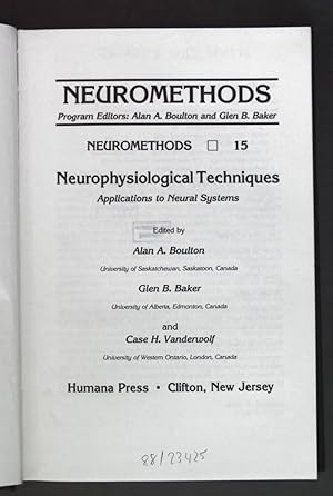 Seller image for Neurophysiological Techniques: Applications to Neural Systems. Neuromethods 15 for sale by books4less (Versandantiquariat Petra Gros GmbH & Co. KG)