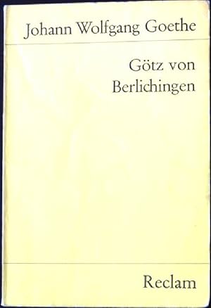 Bild des Verkufers fr Gtz von Berlichingen mit der eisernen Hand : e. Schauspiel. Reclams Universal-Bibliothek ; Nr. 71 zum Verkauf von books4less (Versandantiquariat Petra Gros GmbH & Co. KG)