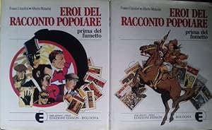 Seller image for Eroi del racconto popolare prima del fumetto for sale by librisaggi