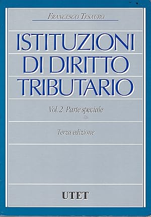 Seller image for Istituzioni di Diritto Tributario vol. 2 parte speciale for sale by librisaggi