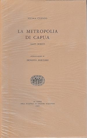 La Metropolia di Capua CMLXVI - MCMLXVI