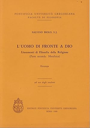 Bild des Verkufers fr L'uomo di fronte a Dio. Lineamenti di Filosofia della Religione zum Verkauf von librisaggi