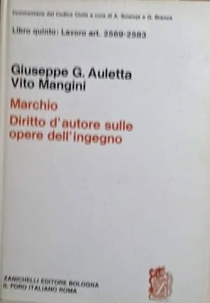 Immagine del venditore per Libro quinto: Lavoro art. 2569-2583 MARCHIO - DIRITTO D'AUTORE SULLE OPERE DELL'INGEGNO venduto da librisaggi