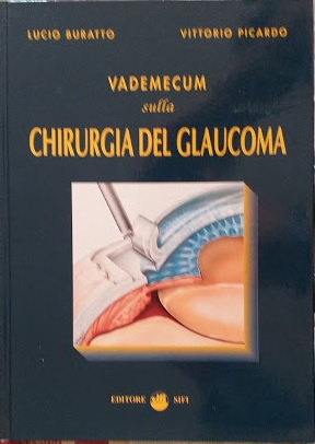 Imagen del vendedor de Vademecum sulla chirurgia del glaucoma a la venta por librisaggi