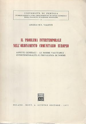 Image du vendeur pour Il problema intertemporale nell'ordinamento comunitario europeo mis en vente par librisaggi