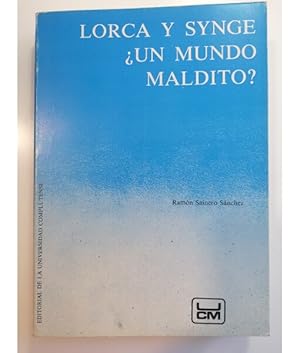 Seller image for LORCA Y SYNGE UN MUNDO MALDITO? for sale by Librera Llera Pacios