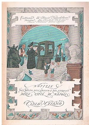 Seller image for Notizie del bello dell'antico e del curioso della citt di Napoli. Volume III for sale by librisaggi