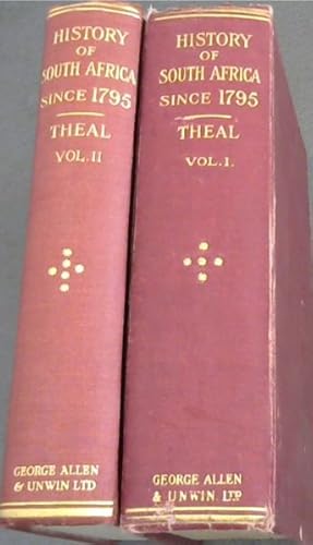 Bild des Verkufers fr History of South Africa Since 1791. 2 volume Set zum Verkauf von Chapter 1