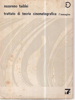 Imagen del vendedor de Trattato di teoria cinematografica. L'immagine a la venta por Miliardi di Parole